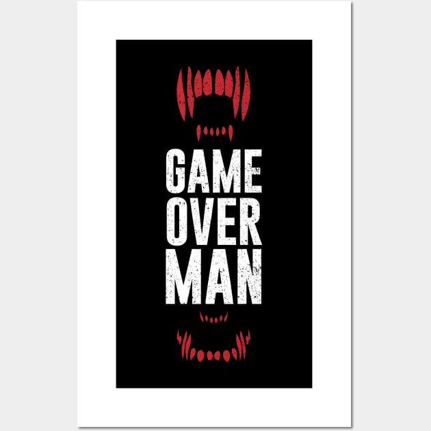 Game Over Man Wall Art by dorothytimmer